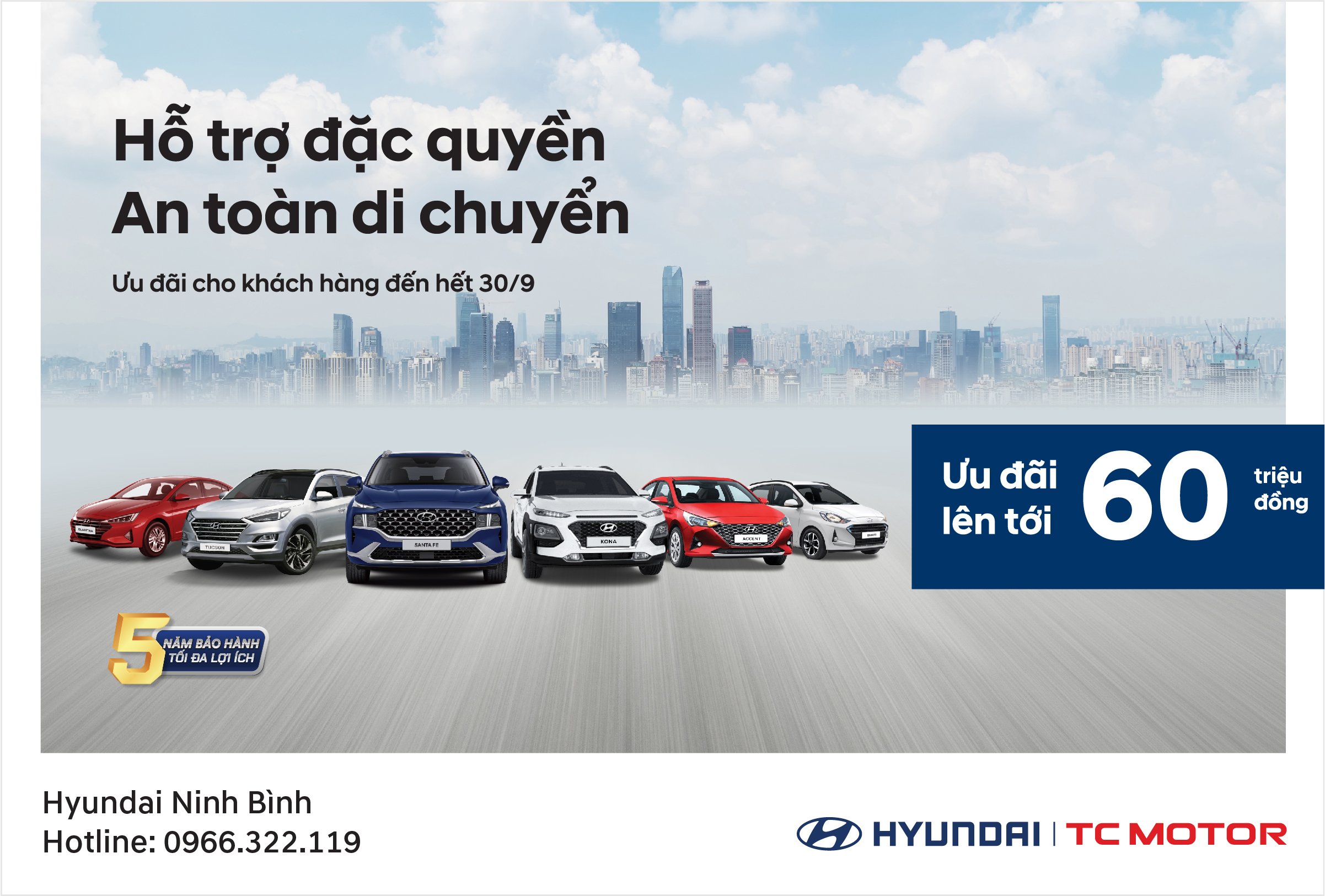  HỖ TRỢ ĐẶC QUYỀN – AN TOÀN DI CHUYỂN CÙNG HYUNDAI NINH BÌNH